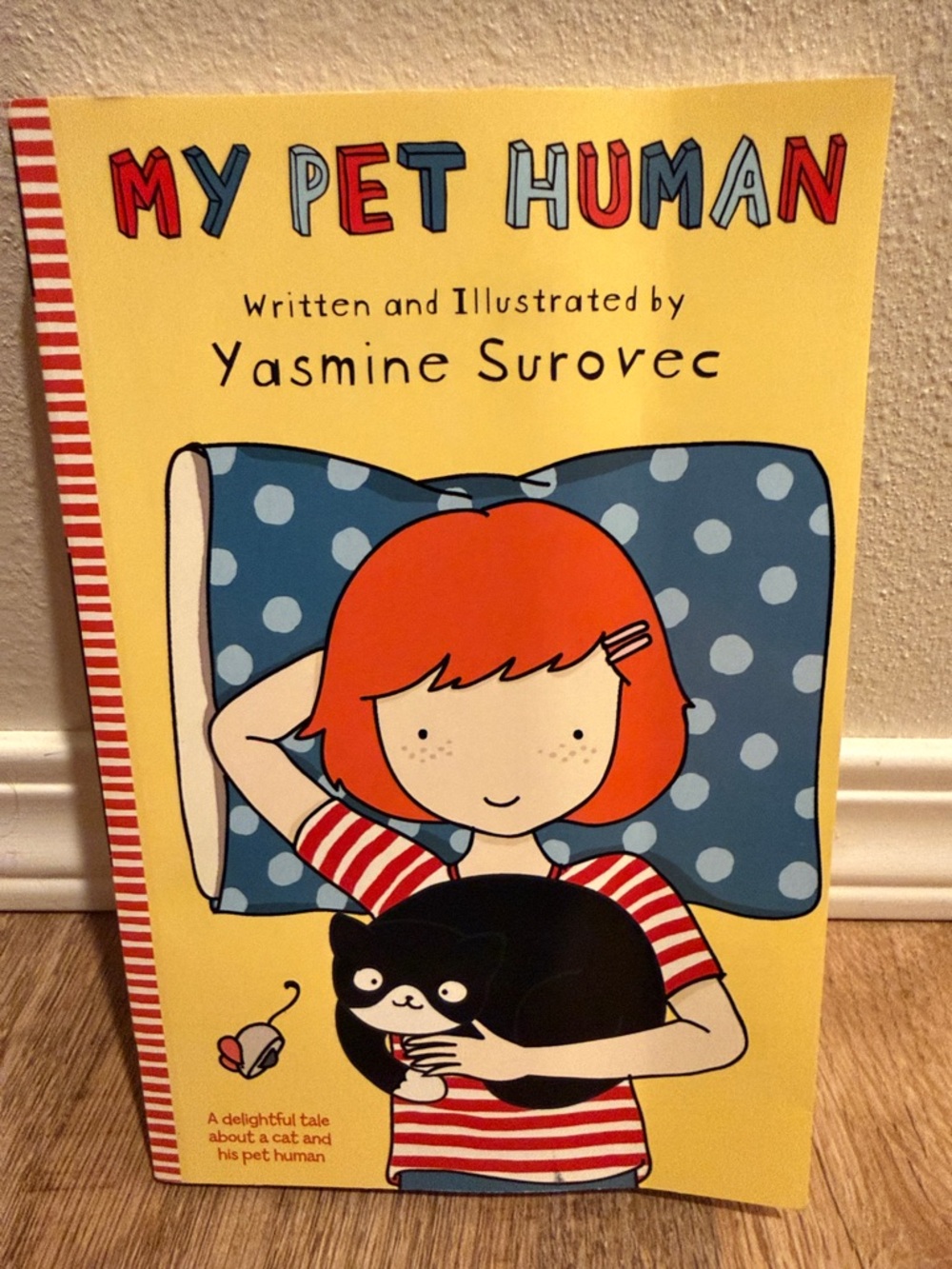 My Pet Human by - Yellow Cover